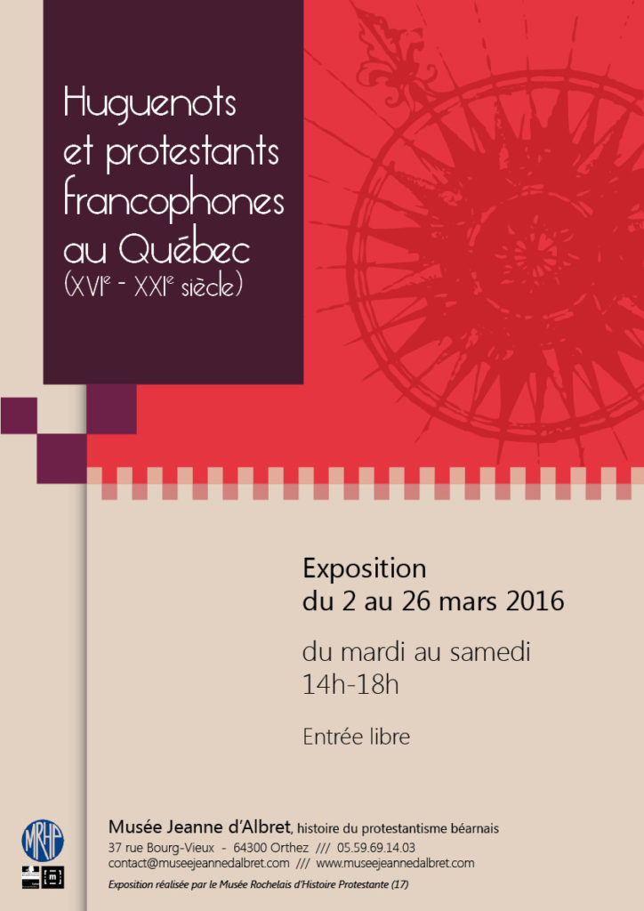 Affiche exposition temporaire Huguenots et protestants francophones au Québec